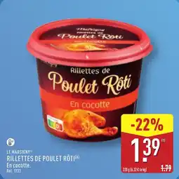 ALDI Le marsigny rillettes de poulet rôti offre