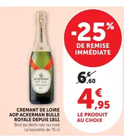 Super U Ackerman crémant de loire aop bulle royale offre