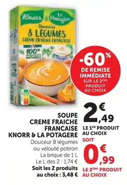 Super U Knorr & la potagere soupe crème fraîche française douceur 8 légumes offre