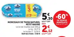 Super U Petit navire morceaux de thon naturel offre