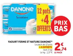 Super U Danone yaourt ferme et nature offre