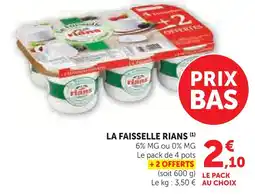 Super U Rians la faisselle offre