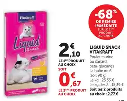 Super U Vitakraft liquid snack offre