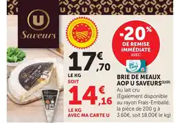 Super U U saveurs brie de meaux aop offre