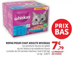 Super U Whiskas repas pour chat adulte offre