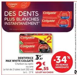 Super U Colgate dentifrice max white offre