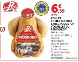 Super U Poulet entier fermier igp volailles du périgord offre