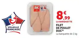 Super U Duc filet de poulet offre