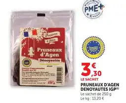 Super U Pruneaux d'agen pruneaux d'agen dénoyautés igp offre
