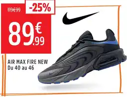 Intersport Nike air max fire new offre