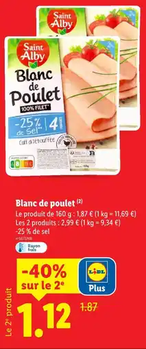 Lidl Saint alby blanc de poulet offre