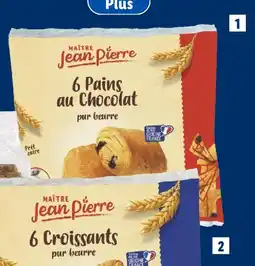 Lidl Maitre jean pierre 6 pains au chocolat offre