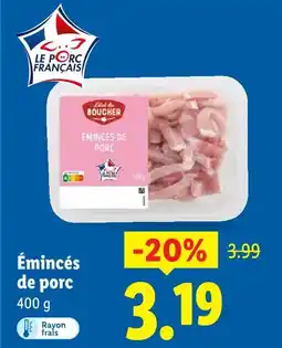 Lidl Émincés de porc offre