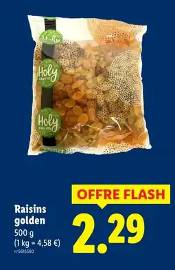 Lidl Holy fruits raisins golden offre