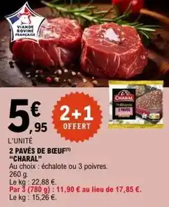 E.Leclerc Charal - 2 pavés de bœuf offre