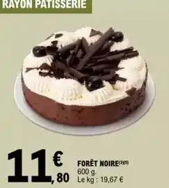 E.Leclerc Foret noire offre
