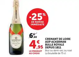U Express Ackerman crémant de loire aop bulle royale depuis 1811 offre