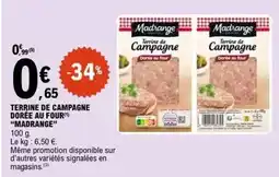 E.Leclerc Madrange - terrine de campagne dorée au four maorange offre