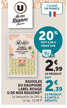 U Express U de nos regions ravioles du dauphiné label rouge offre