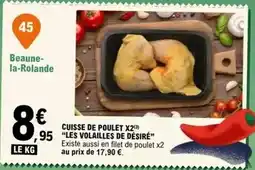 E.Leclerc Cuisse de poulet x2 offre