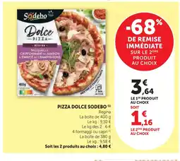 U Express Sodebo pizza dolce offre