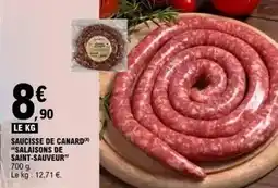 E.Leclerc Canard - saucisse de salaisons de saint-sauveur offre
