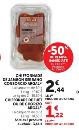 Super U Chiffonnade de jambon serrano consorcio argal offre