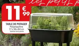 La Foir'Fouille Table de potager offre