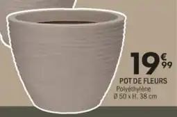 La Foir'Fouille Pot de fleurs offre