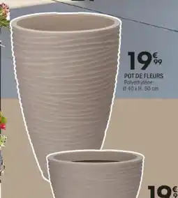 La Foir'Fouille Pot de fleurs offre