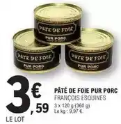 E.Leclerc Pâté de foie pur porc offre