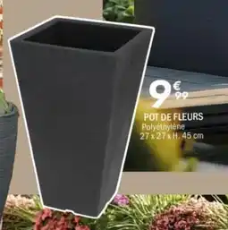 La Foir'Fouille Pot de fleurs offre