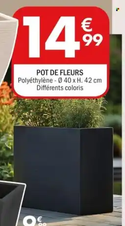 La Foir'Fouille Pot de fleurs offre