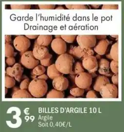 La Foir'Fouille Billes d'argile offre