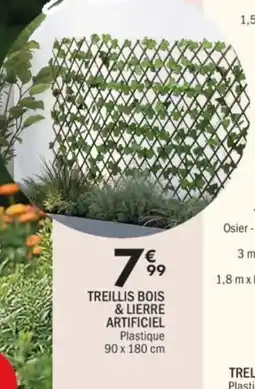 La Foir'Fouille Treillis bois & lierre artificiel offre