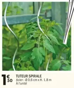 La Foir'Fouille Tuteur spirale offre