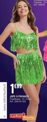 La Foir'Fouille Jupe à franges offre