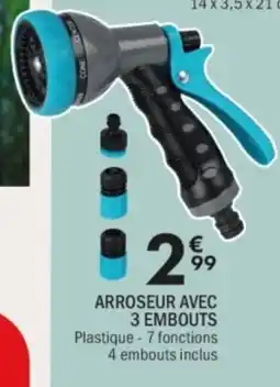 La Foir'Fouille Arroseur avec 3 embouts offre
