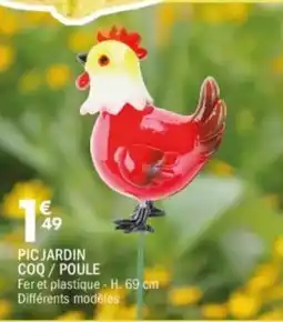 La Foir'Fouille Pic jardin coq/poule offre