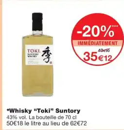 Monoprix TOKI Whisky Suntory offre
