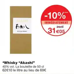 Monoprix AKASHI Whisky offre