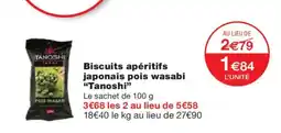 Monoprix TANOSHI Biscuits apéritifs japonais pois wasabi offre