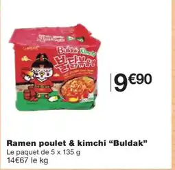 Monoprix BULDAK Ramen poulet & kimchi offre