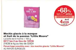 Monoprix LITTLE MOON Mochis glacés à la mangue et fruit de la passion offre