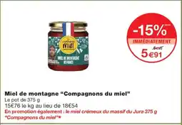 Monoprix COMPAGNONS DU MIEL Miel de montagne offre