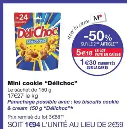 Monoprix DÉLICHOC Mini cookie offre
