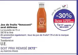 Monoprix INNOCENT Jus de fruits zest défense offre