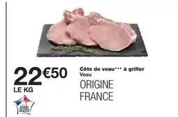 Monoprix Côte de veau à griller Veau offre