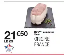 Monoprix Rôti à mijoter Veau offre