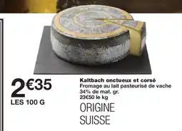 Monoprix Kaltbach onctueux et corsé offre